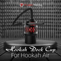 HOOKAH DOCK CUP - FUMYTECH